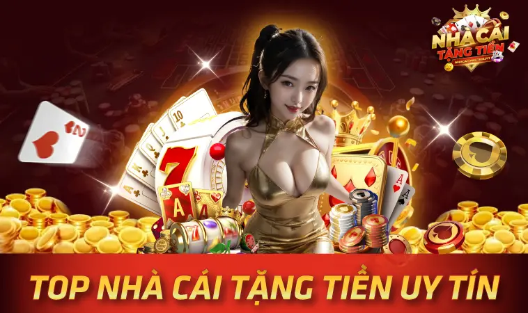 Khám Phá Thế Giới Nhà Cái Tặng Thưởng